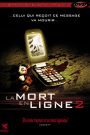 La Mort en ligne 2