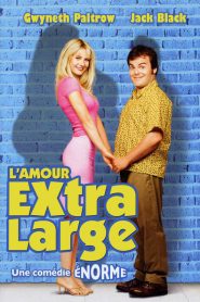 L’Amour extra large