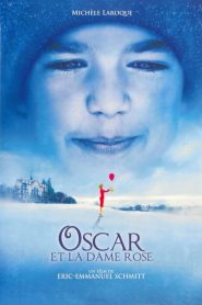 Oscar et la dame Rose