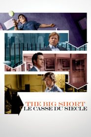 The Big Short : Le casse du siècle
