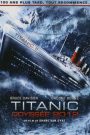 Titanic : Odyssée 2012