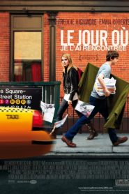 Le Jour où je l’ai rencontrée
