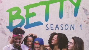 Betty: Saison 1 Episode 3