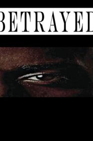 Betrayed