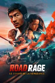 Road Rage : Le convoi de la vengeance